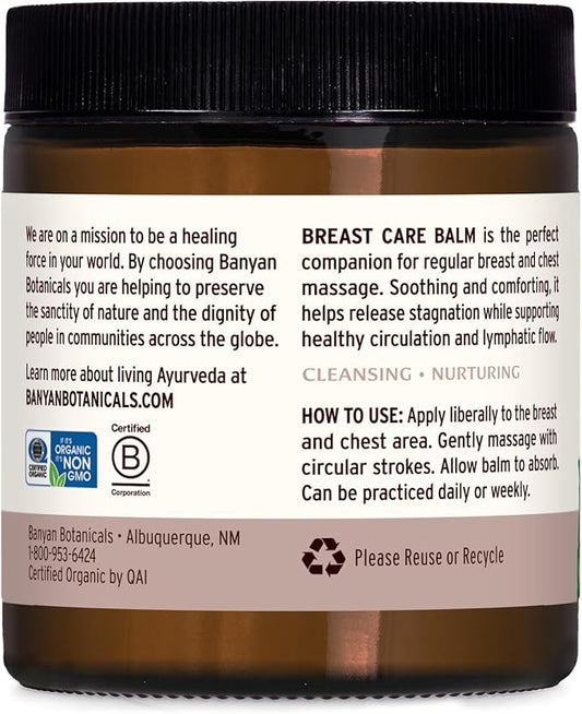 Banyan Botanicals Breast Care Balm – Organic Herbal Salve with Tulsi & Palmarosa – for Lymph Massage & Breast Health – Promotes Healthy Circulation – 4 oz – Non GMO Sustainably Sourced Petroleum Free