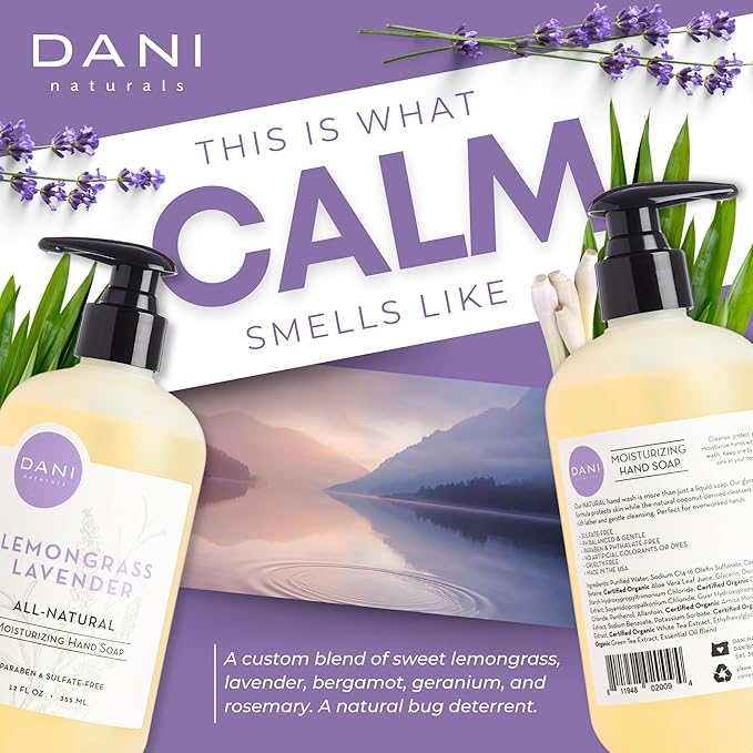 DANI Naturals Moisturizing Hand Soap – Calming Lemongrass Lavender Scent, Hydrating, Sulfate-Free & Paraben-Free, 12 Oz Bottle with Pump, Gentle Cleansing for Dry Skin