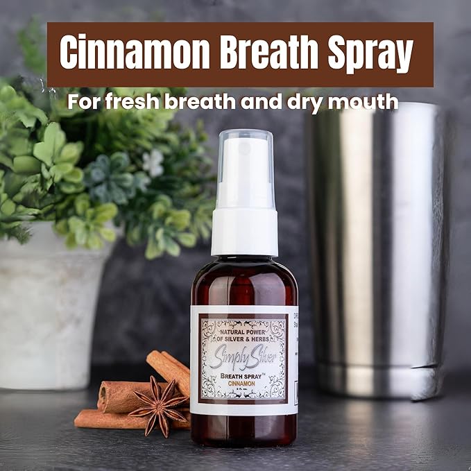Simply Silver Cinnamon Breath Spray - for Dry Mouth and Freshening, All Natural, Fluoride Free, 2 Fl Oz