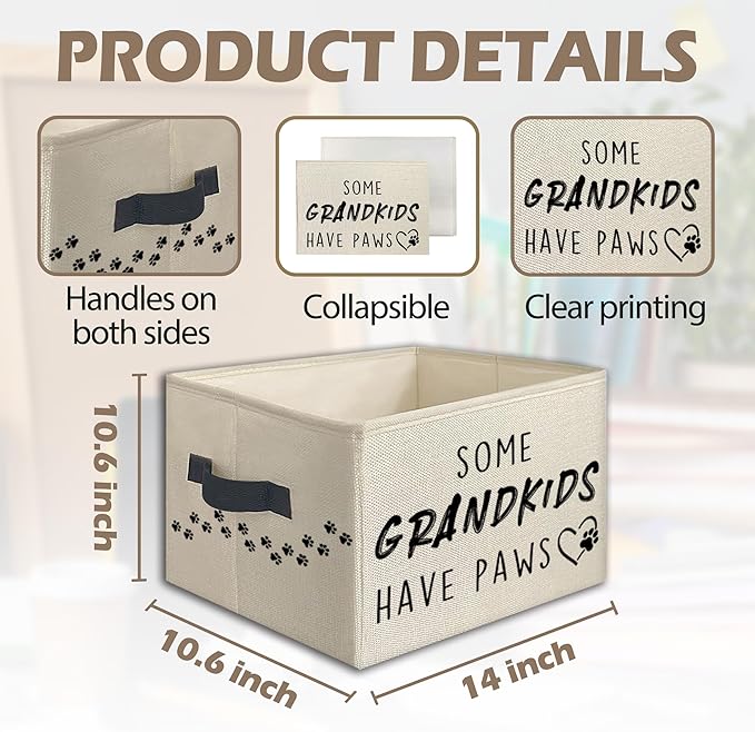 Dog Grandma Gifts Foldable Storage Bins Box with Handles, Dog Owner Lovers Gifts, Some Grandkids Have Paws Collapsible Toys Books Clothes Organizer Basket for Bedroom Bathroom