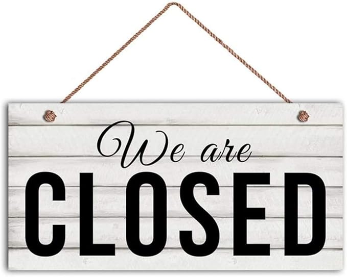 We are Closed Wood Sign Restaurant Sign Rustic Decor Door Sign Cafe or Diner Sign 12x6inches(1070qq)