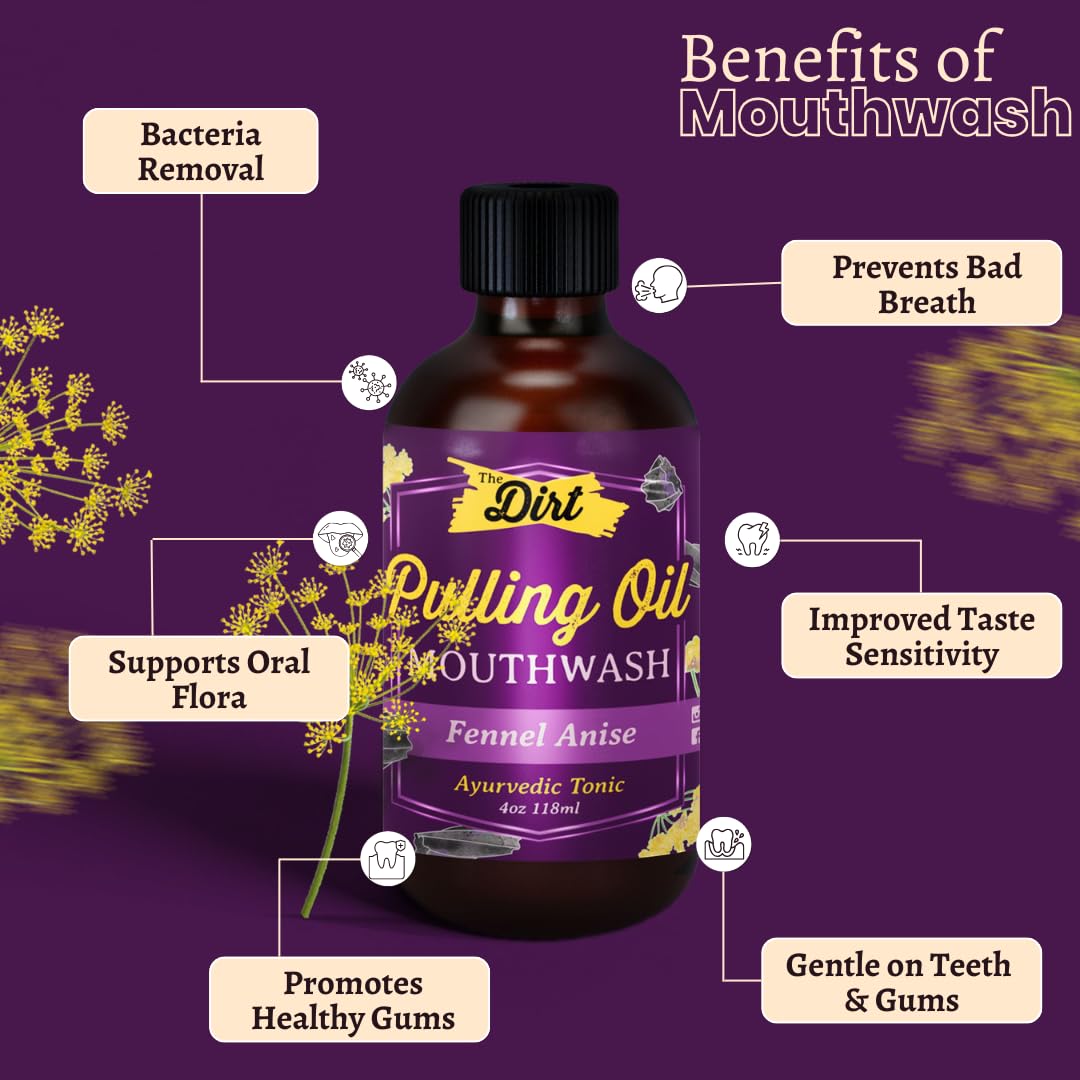 THE DIRT Oil Pulling Mouthwash - Gluten Free - Removes Plaque, Tartar, Bad Breath & Whitens Teeth (Fennel Anise, 4 Ounce)