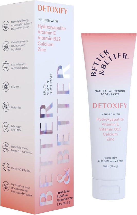 Better & Better Detoxify Hydroxyapatite Toothpaste | Whitening Toothpaste Infused w/Vitamins E & B12, Calcium & Zinc | Fluoride & SLS Free for Sensitive Brushers | Fresh Mint Flavor | 3.4oz, 1 Pack
