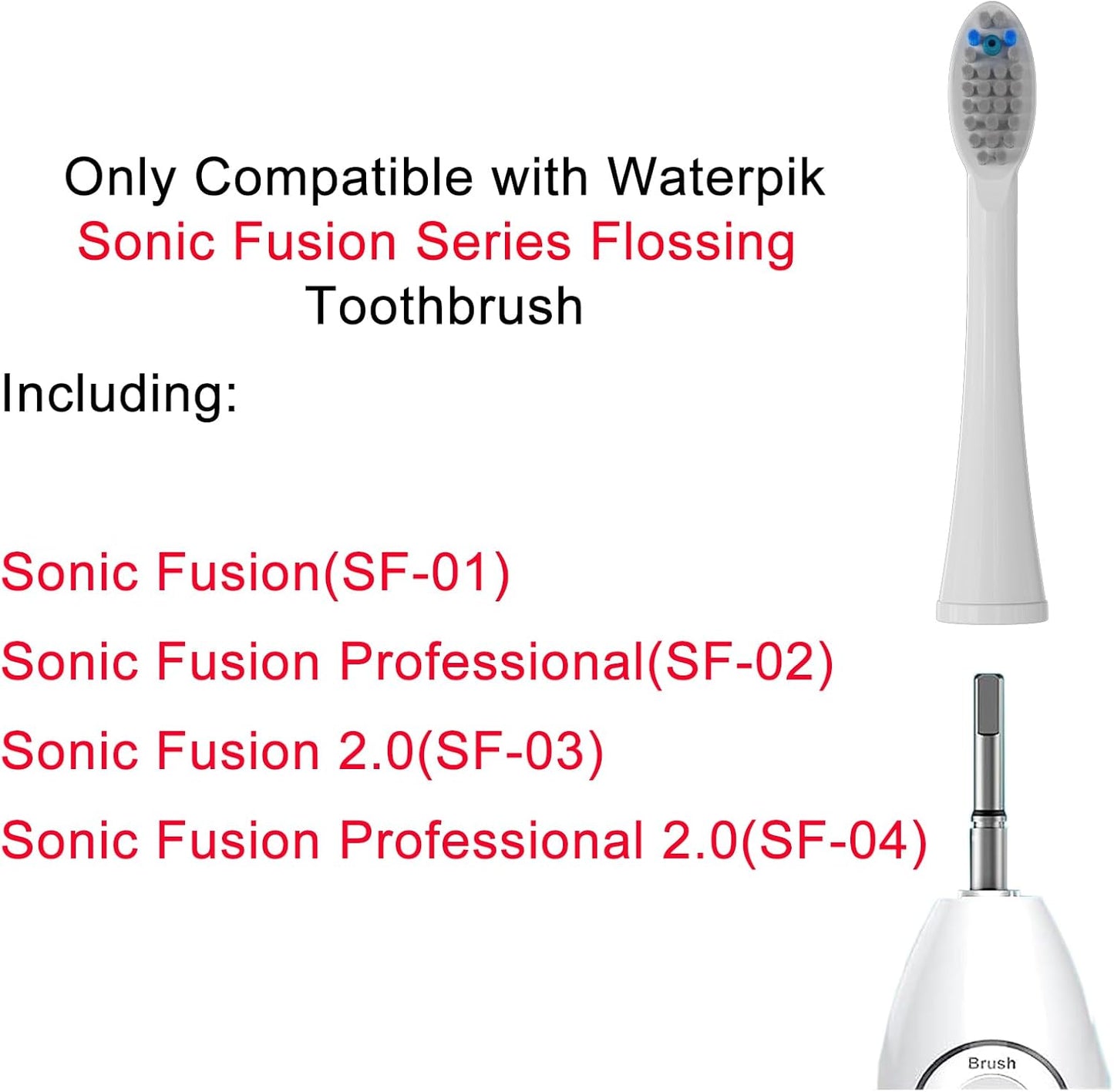 Replacement Flossing Toothbrush Heads(6-pc) Fit for Waterpik Sonic Fusion 2.0 SF-01, SF-02, SF03 & SF-04 Tooth Brush Refill Pisonicleara