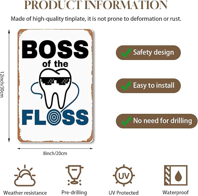 Boss of the Floss Dentist Dental Hygienist Sign Wall Decor Art Poster Vintage Metal Tin Sign for Funny Garage Room Man Cave Bathroom Pub Restaurant Office Sign Wall Decoration Gift 8x12 In