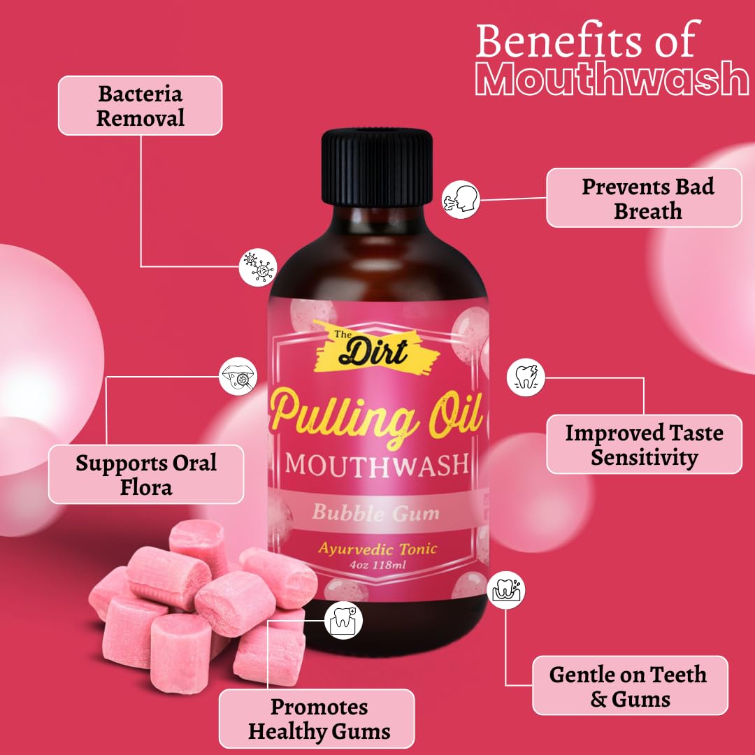 THE DIRT Oil Pulling Mouthwash - Gluten Free - Removes Plaque, Tartar, Bad Breath & Whitens Teeth (Bubblegum, 4 Ounce)