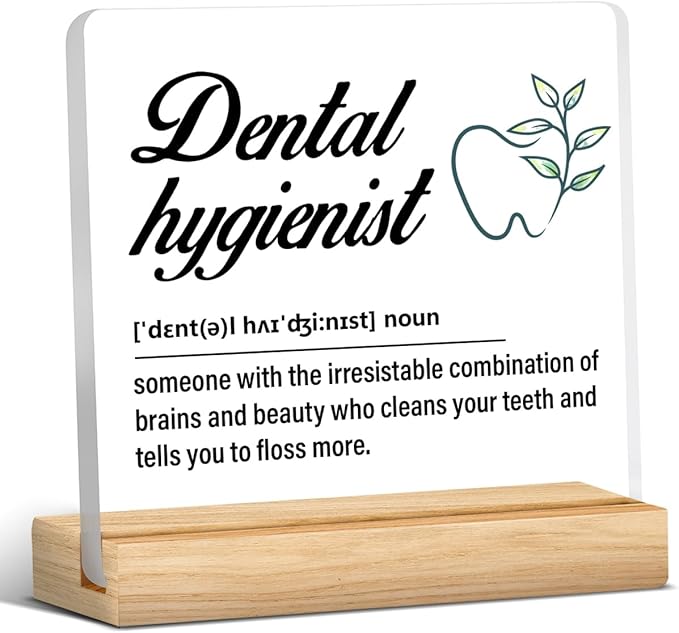 Dental Hygienist Gift for Women Men, Dental Hygienist Definition Acrylic Desk Sign Decor