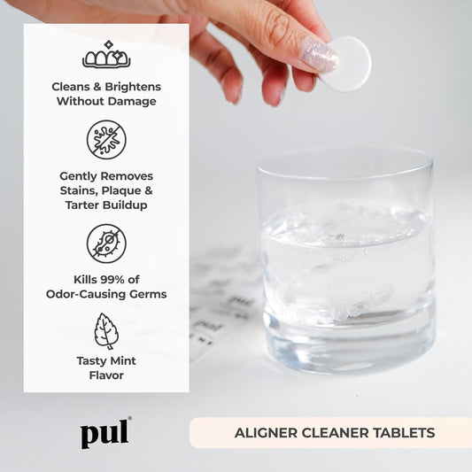 PUL Aligner Cleaner Tablets (Pack of 30) – For Cleaning Invisalign, All Clear Aligners & Retainers – Removes Odor, Stains, Plaque – Cleans Dentures, Night & Mouth Guards, All Dental Removables