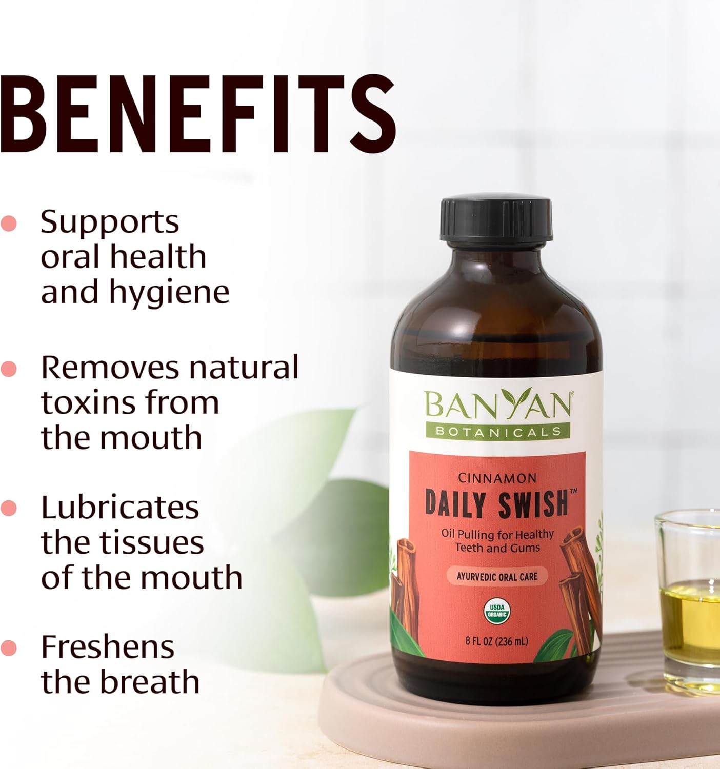 Banyan Botanicals Cinnamon Daily Swish – Organic Ayurvedic Pulling Oil with Coconut Oil – Mouthwash for Fresh Breath and Sparkling Oral Health* – 8 oz – Non GMO Sustainably Sourced Vegan