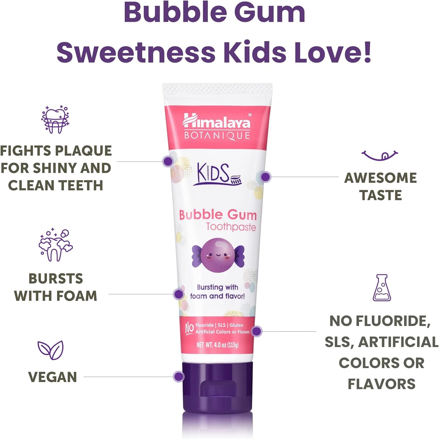 Himalaya Botanique Kids Toothpaste, Herbal, Bubble Gum Flavor, Fights Plaque, Fluoride Free, Gentle, No Artificial Flavors or Colors, SLS Free, Gluten Free, Cruelty Free, Vegan, Foaming, 4 Oz, 2 Pack