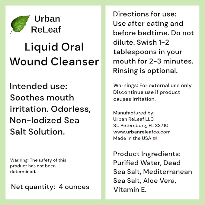 Urban ReLeaf Liquid Oral Wound Cleanser ! Soothe Irritation. Fast Relief! 100% Natural Sea Salt Soak. 4 oz, Ready to use. Dental Work, Braces, Mouth, Gum and Canker sores, Orthodontics, dentures.