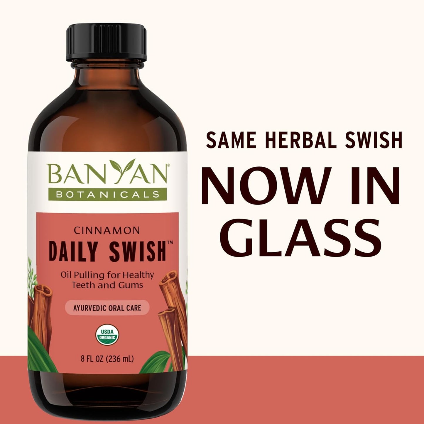 Banyan Botanicals Cinnamon Daily Swish – Organic Ayurvedic Pulling Oil with Coconut Oil – Mouthwash for Fresh Breath and Sparkling Oral Health* – 8 oz – Non GMO Sustainably Sourced Vegan