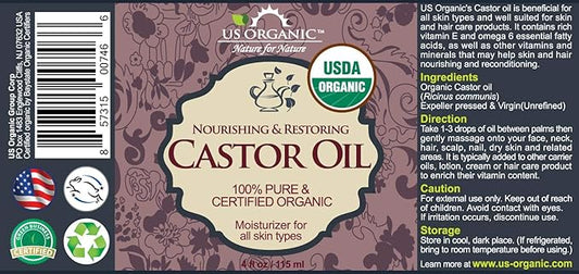 US Organic Castor Oil, USDA Certified Organic,Expeller Pressed, Hexane Free, 100% Pure & Natural moisturizing and Emollient Properties, for Skin, Hair Care, Eyelashes, DIY Projects (4 oz (115 ml))