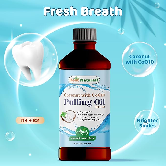 Best Naturals Coconut Pulling Oil with Vitamin D3, E, K2 & COQ10-8 Fl OZ - Made with Essential Oils in The USA