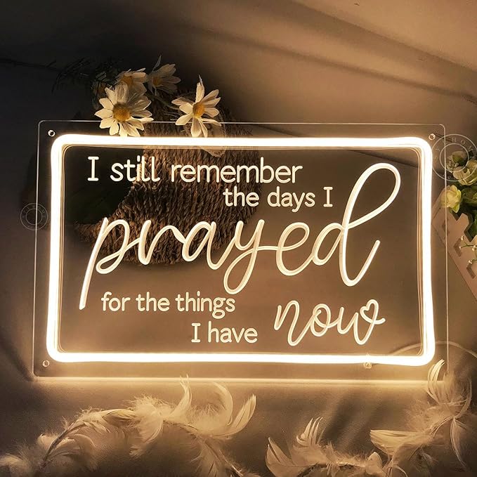SYLHOME Pray Led Neon Light Sign I Still Remember The Day I Prayed for The Things I Have Now Home Bedroom Retro Church Decor Inspirational Table Blessed Motivational Signs USB 15.75"X9.8"