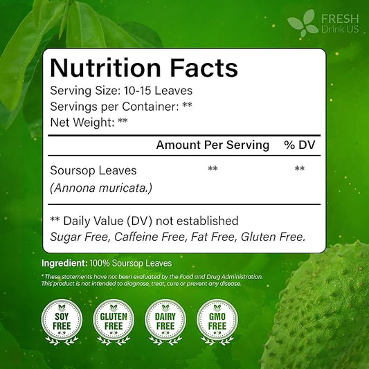 FreshDrinkUS, 75+ Premium Soursop Graviola Dried Leaves Tea, Natural Whole Leaves, Wildcrafted, Hoja De Guanabana, Soursop/Guanabana/Graviola Tea, No Sugar/Gluten/Caffeine/Non GMO, Vegan
