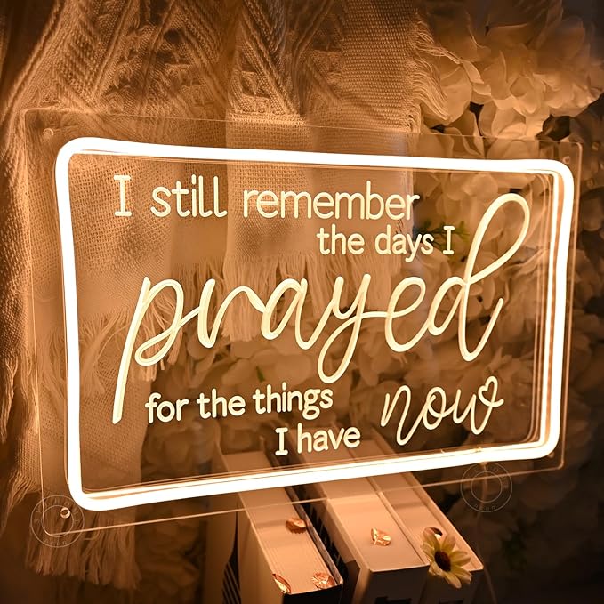 SYLHOME Pray Led Neon Light Sign I Still Remember The Day I Prayed for The Things I Have Now Home Bedroom Retro Church Decor Inspirational Table Blessed Motivational Signs USB 15.75"X9.8"