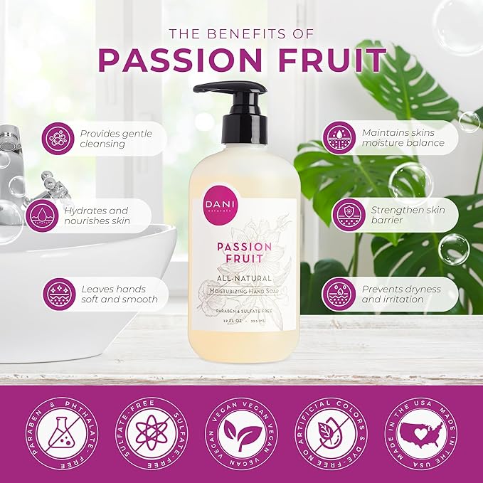 DANI Naturals Moisturizing Hand Soap - Passion Fruit Scent, Hydrating, Sulfate-Free & Paraben-Free, 12 Oz Bottle with Pump, Gentle Cleansing for Dry Skin