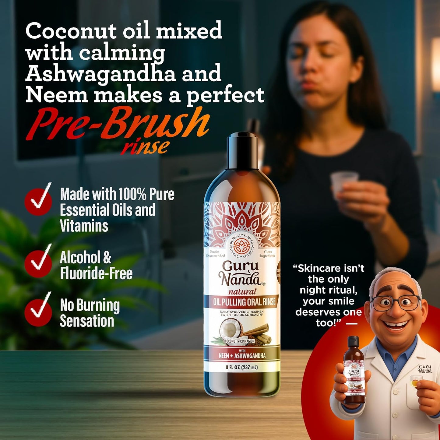 GuruNanda Cinnamon Oil Pulling Mouthwash, Promotes Calmness, with Neem & Ashwagandha for Fresh Breath & Happy Gums, Alcohol-Free, with Toothbrush & Tongue Scraper, 8 Oz
